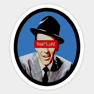 That's Life Sticker